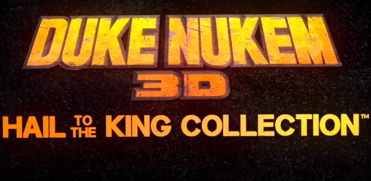 Duke Nukem 3D: Hail to the King Collection